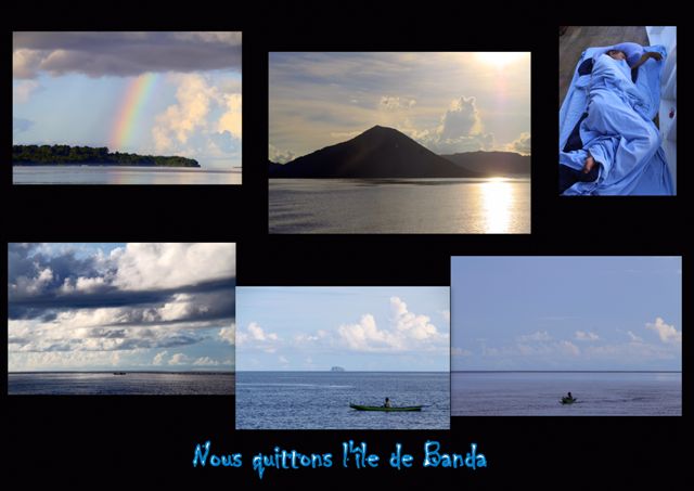 Départ de Banda - Dernier jour dans l'archipel de Banda